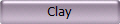 Clay